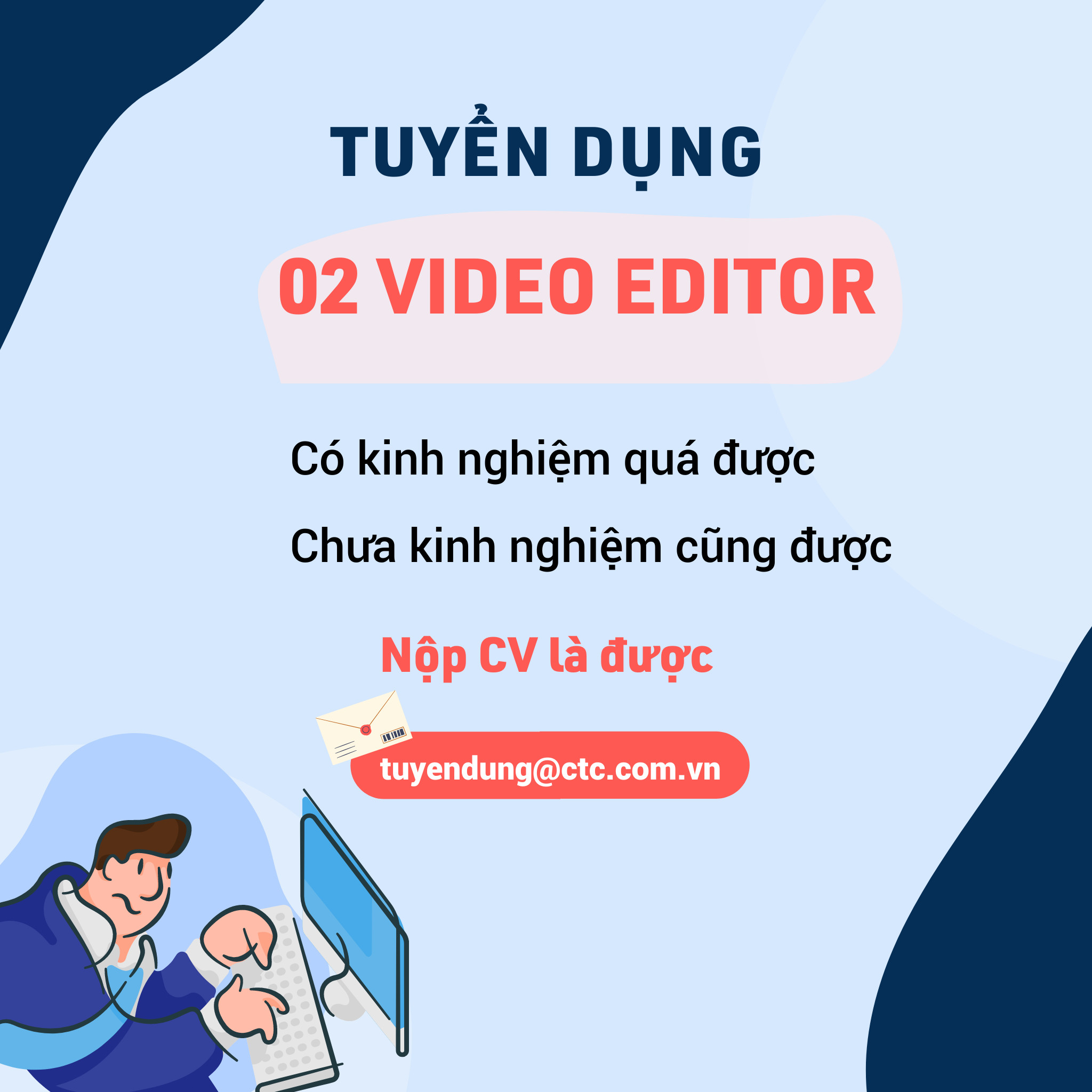 Tuyển dụng Video Editor 1 Tuyển dụng Video Editor 1
