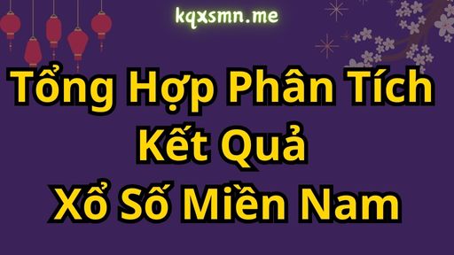 Tổng Hợp Phân Tích Kết Quả Xổ Số Miền Nam Ngày 29/10/2024