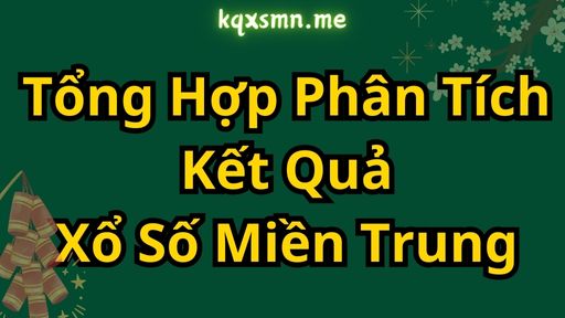 Tổng Hợp Phân Tích Kết Quả Xổ Số Miền Trung Ngày 29/10/2024