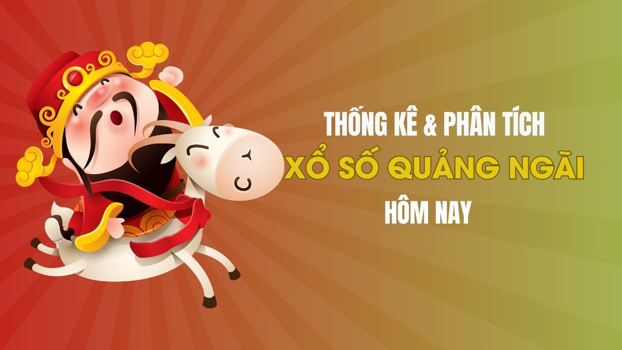Thống kê XSQNG 5/4 : Thống kê và phân tích xổ số Quảng Ngãi ngày 5/4/2025
