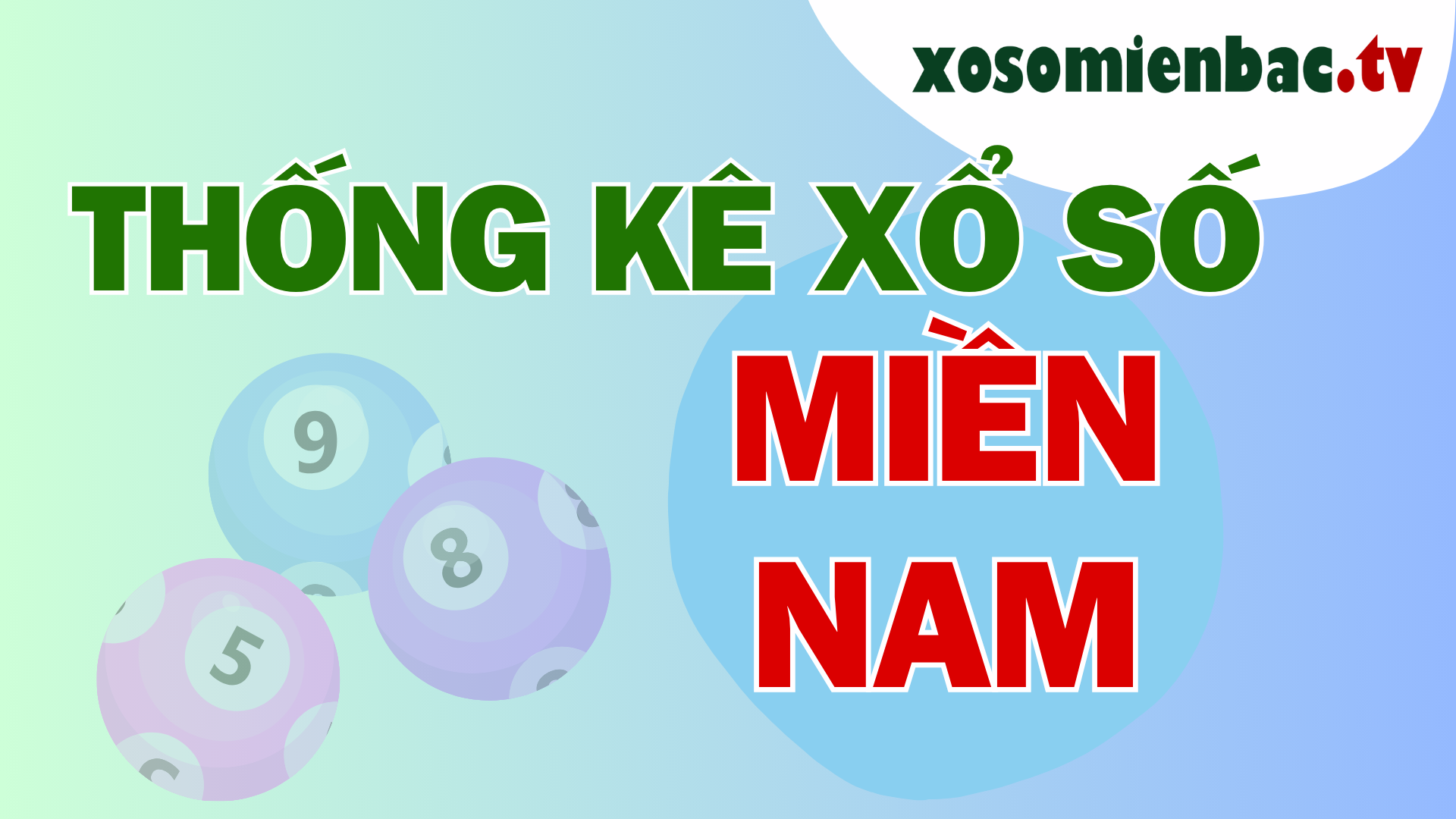 Thống kê số miền Nam ngày 31/7/2025