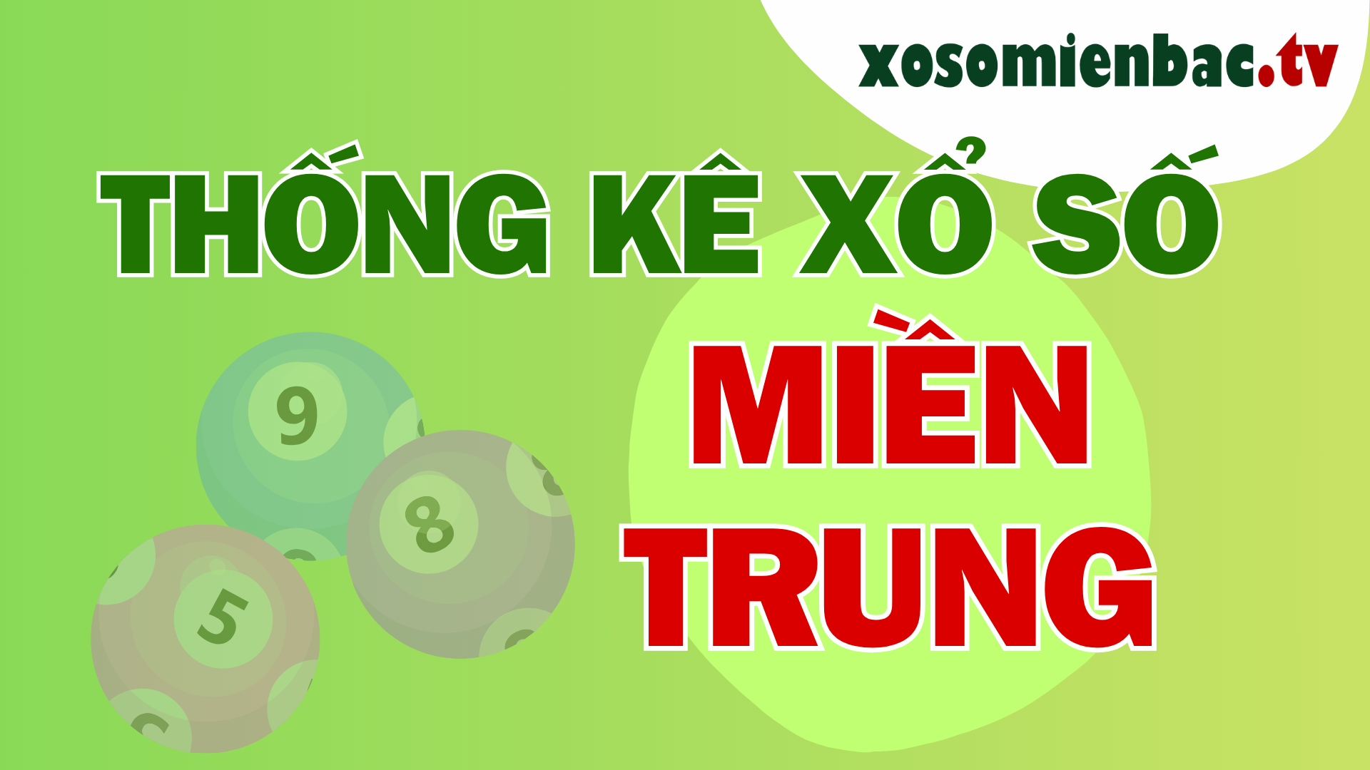 Thống kê số miền Trung ngày 31/7/2025