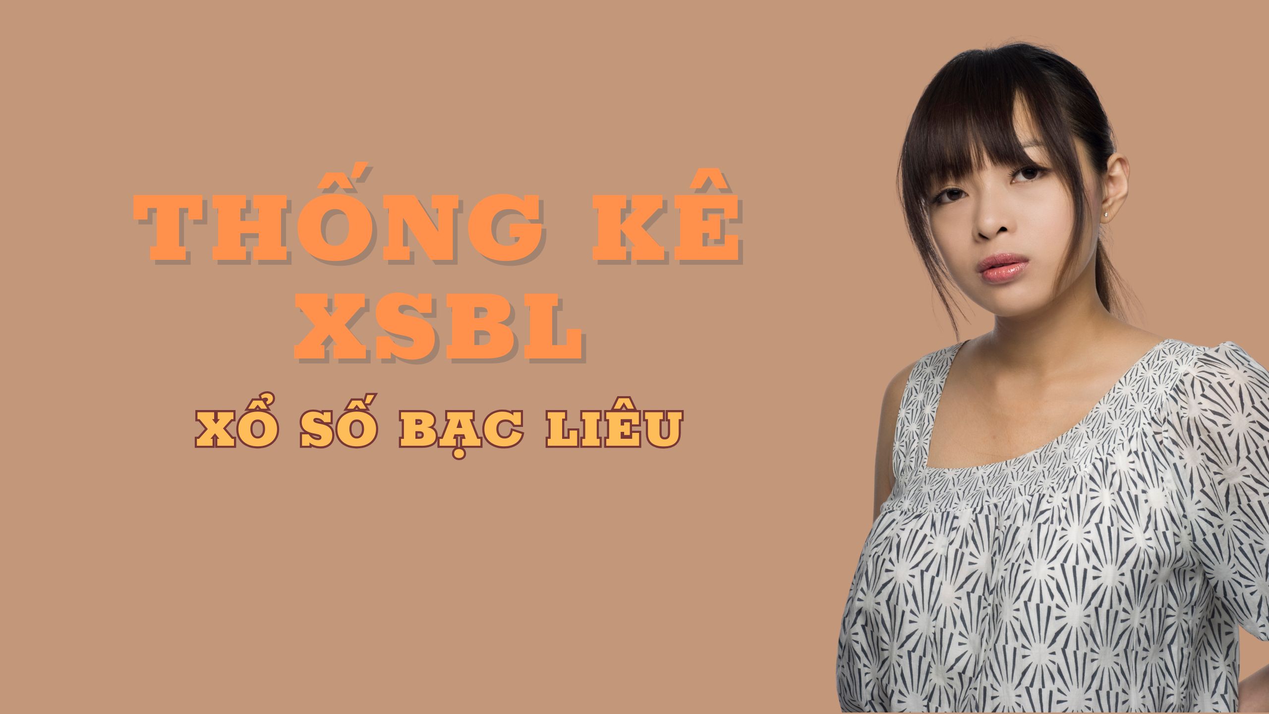 Thống kê XSBL 16/06/2026 – Thống kê Xổ Số Bạc Liêu Hôm Nay