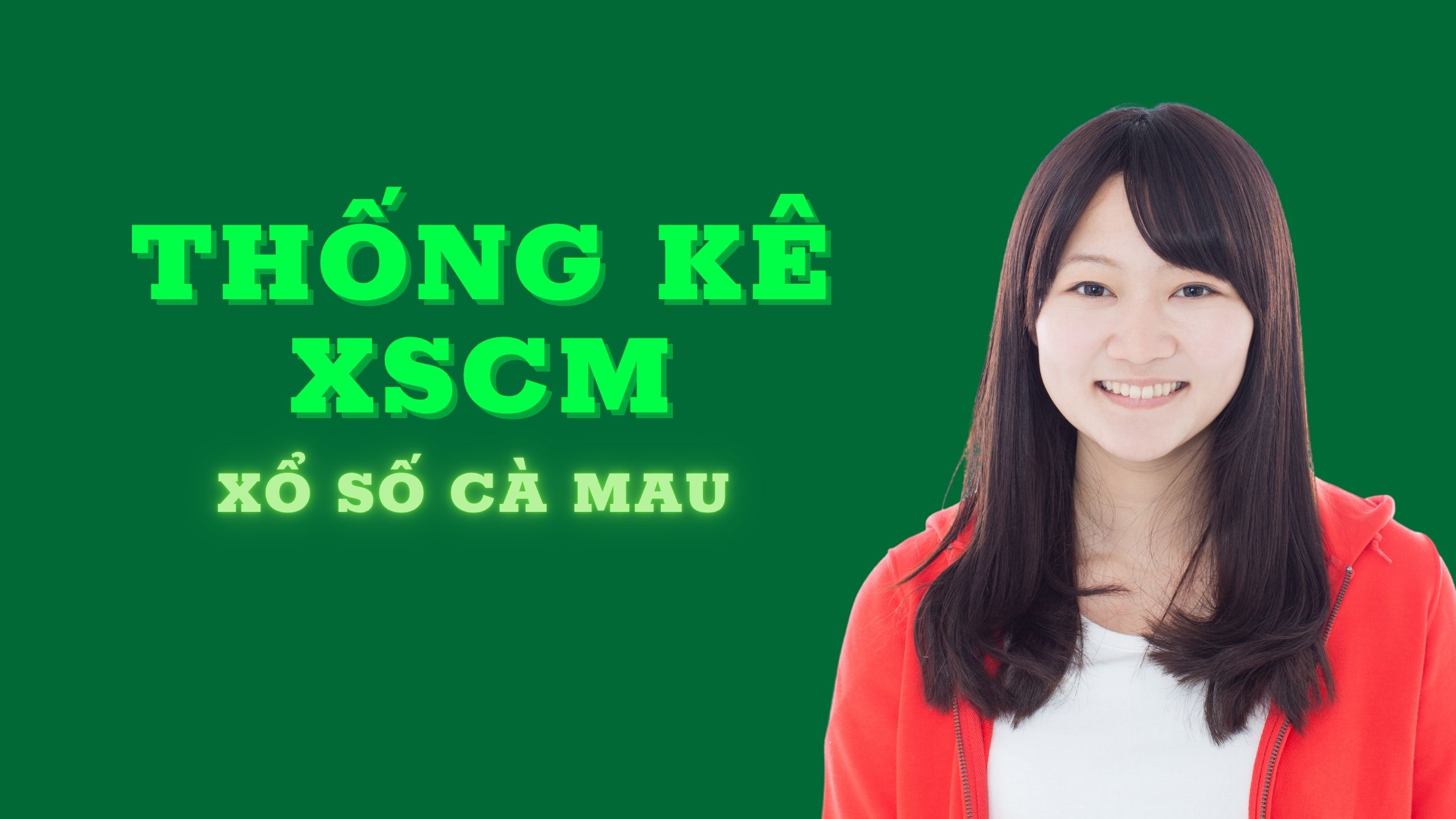 Thống kê XSCM 15/06/2026 – Thống kê Xổ Số Cà Mau Hôm Nay