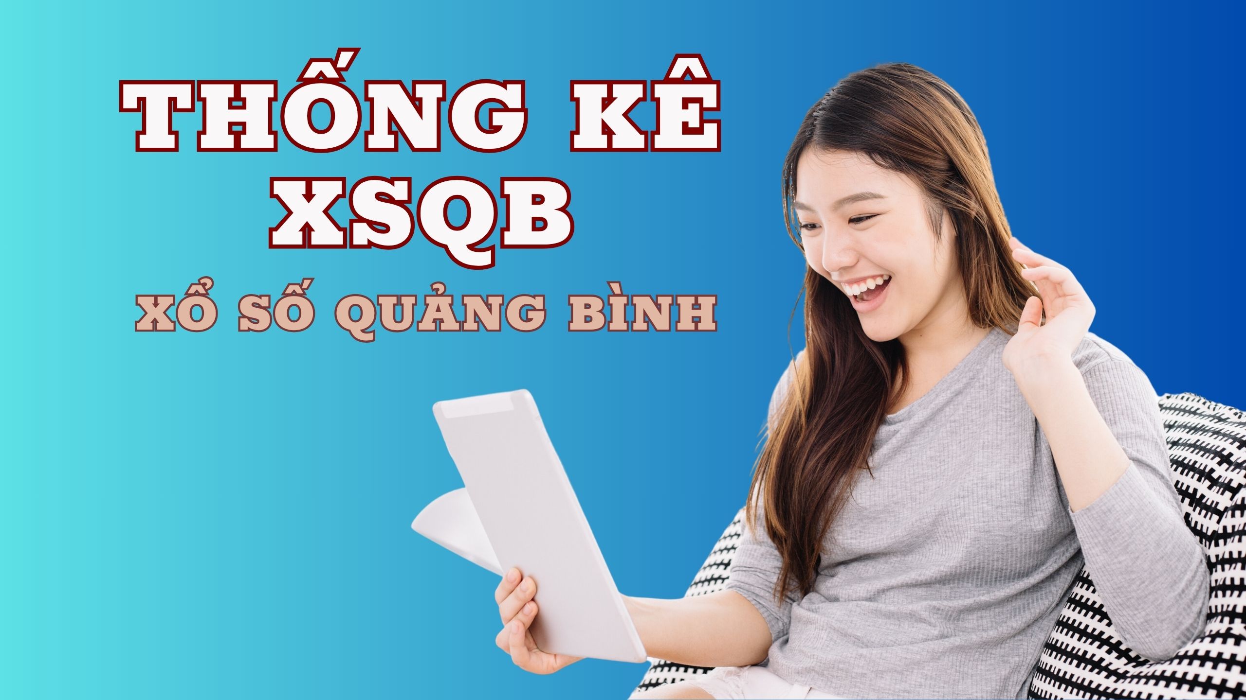 Thống kê XSQB 18/06/2026 – Thống kê Xổ Số Quảng Bình Hôm Nay