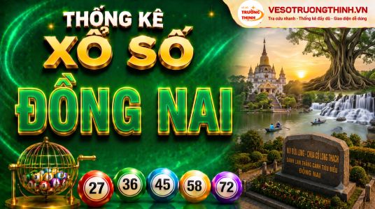 Thống kê XSDN 08/07/2026 - Phân tích xổ số Đồng Nai Thứ 4