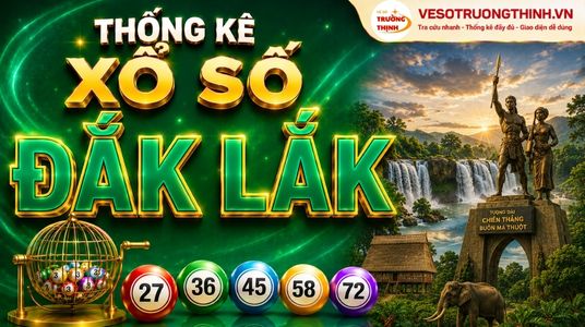 Thống kê XSDLK 07/07/2026 - Phân tích xổ số Đắk Lắk Thứ 3