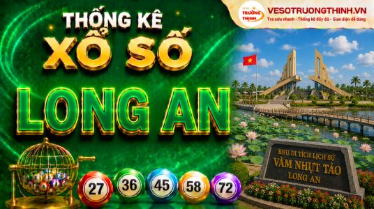 Thống kê XSLA 12/10/2024 - Phân tích xổ số Long An Thứ 7