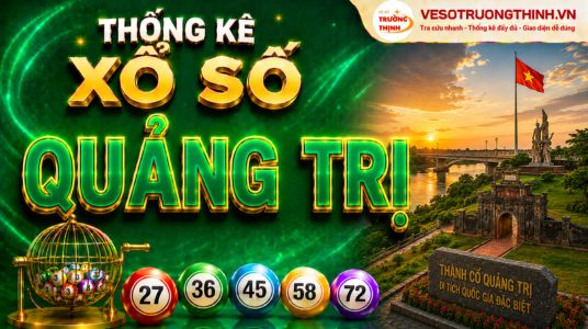 Thống kê XSQT 17/08/2023 - Phân tích xổ số Quảng Trị Thứ 5