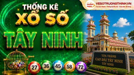 Thống kê XSTN 10/10/2024 - Phân tích xổ số Tây Ninh Thứ 5