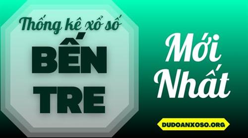 Thống kê XSBTR 04/11/2025 - Phân tích xổ số Bến Tre Thứ 3