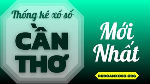 Thống kê XSCT 21/01/2026 - Phân tích xổ số Cần Thơ Thứ 4