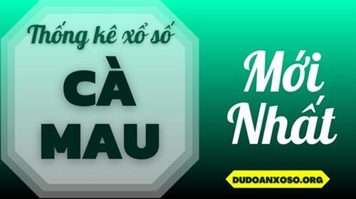 Thống kê XSCM 03/11/2025 - Phân tích xổ số Cà Mau Thứ 2
