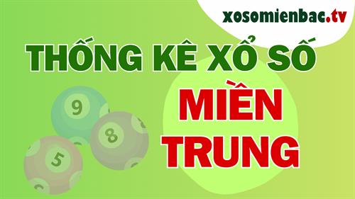 Thống kê số miền Trung ngày 31/7/2025